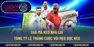 Giải mã kèo nhà cái