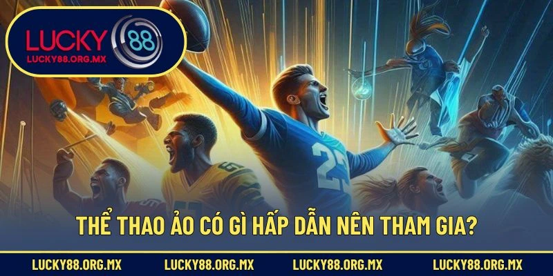 Thể Thao Ảo – Trải Nghiệm Cá Cược Thú Vị Và Mới Lạ Thể thao ảo có gì hấp dẫn nên tham gia?