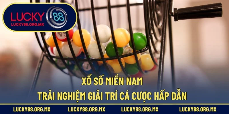 Xổ Số Miền Nam